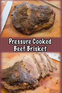 Pressure Cooker or Instant Pot Beef Brisket