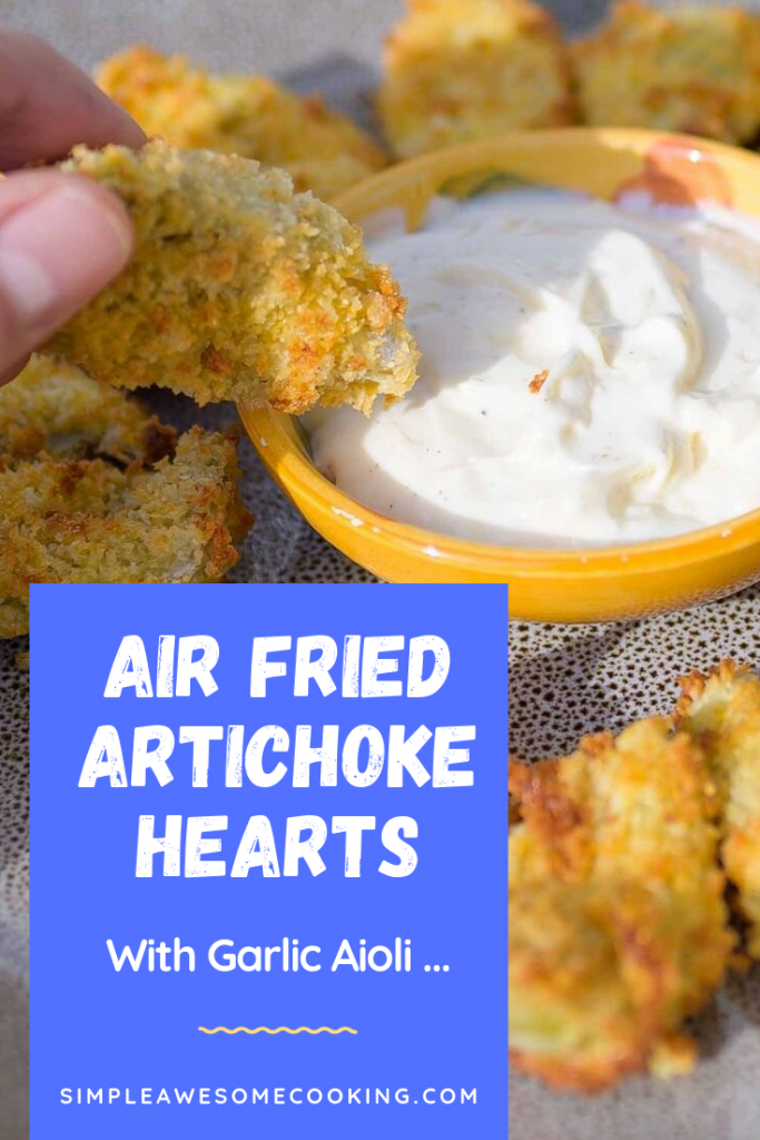Air Fried Artichoke Hearts with Garlic Aioli Pin