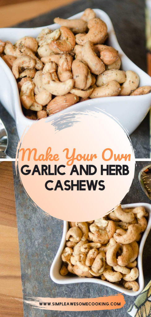 Make your Own Garlic and Herb Cashews